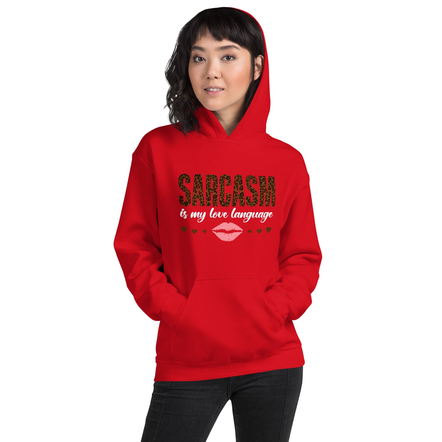 Women's Valentine's Day Hoodie - Sarcasm Is My Love Language - Humorous Sarcastic Red Lips and Hearts Long Sleeve Hooded Sweatshirt - Leopard Spots Valentine's Day Graphic Shirt for Ladies