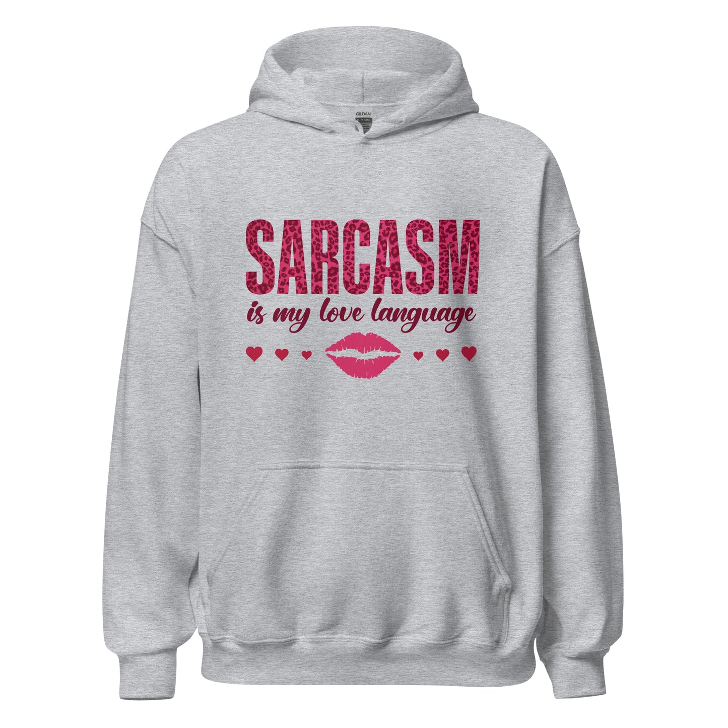 Women's Valentine's Day Hoodie - Sarcasm Is My Love Language - Humorous Sarcastic Red Lips and Hearts Long Sleeve Hooded Sweatshirt - Leopard Spots Valentine's Day Graphic Shirt for Ladies