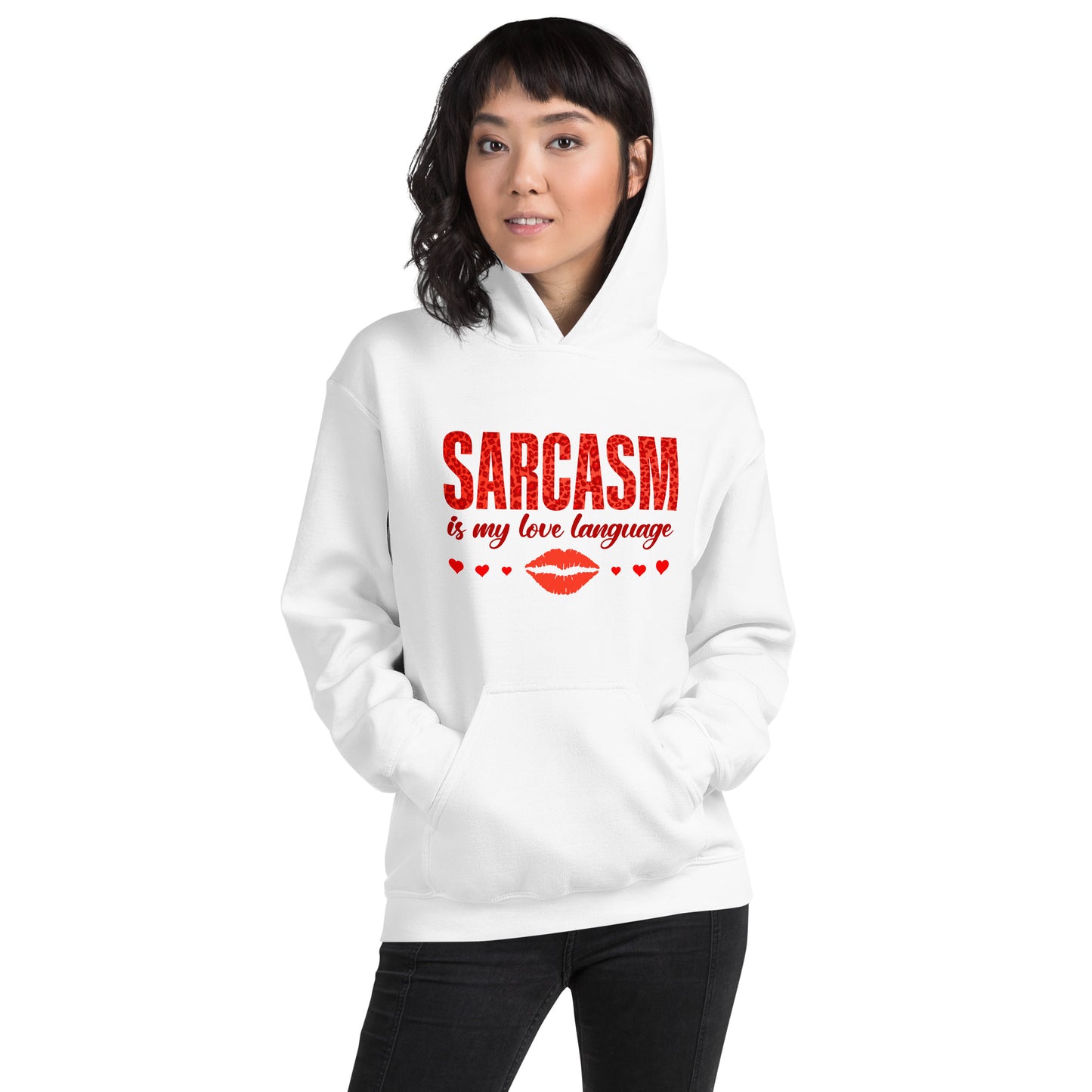 Women's Valentine's Day Hoodie - Sarcasm Is My Love Language - Humorous Sarcastic Red Lips and Hearts Long Sleeve Hooded Sweatshirt - Leopard Spots Valentine's Day Graphic Shirt for Ladies