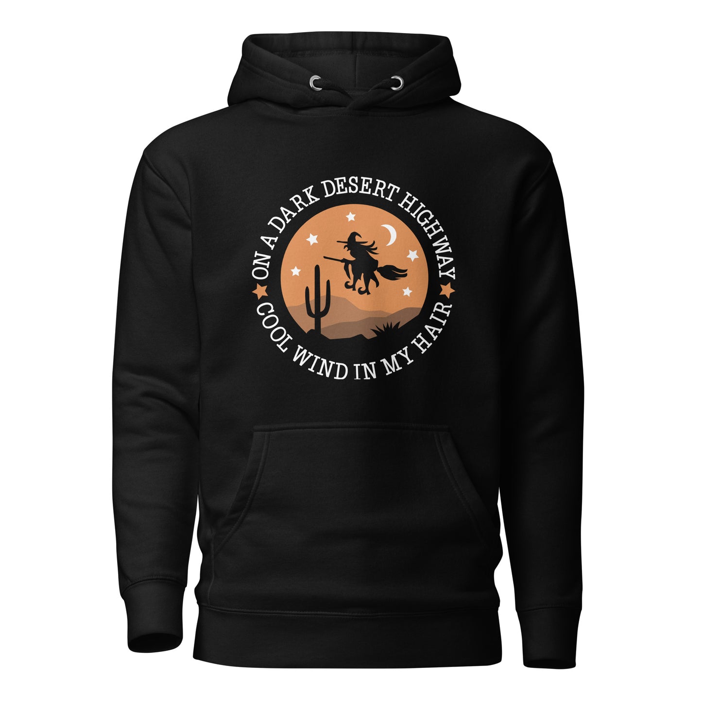 Halloween Hoodie for Women, On A Dark Desert Highway Cool Wind in My Hair Ladies Hooded Sweatshirt, Flying Witch Over the Desert Long Sleeve Top Design Unisex Fit