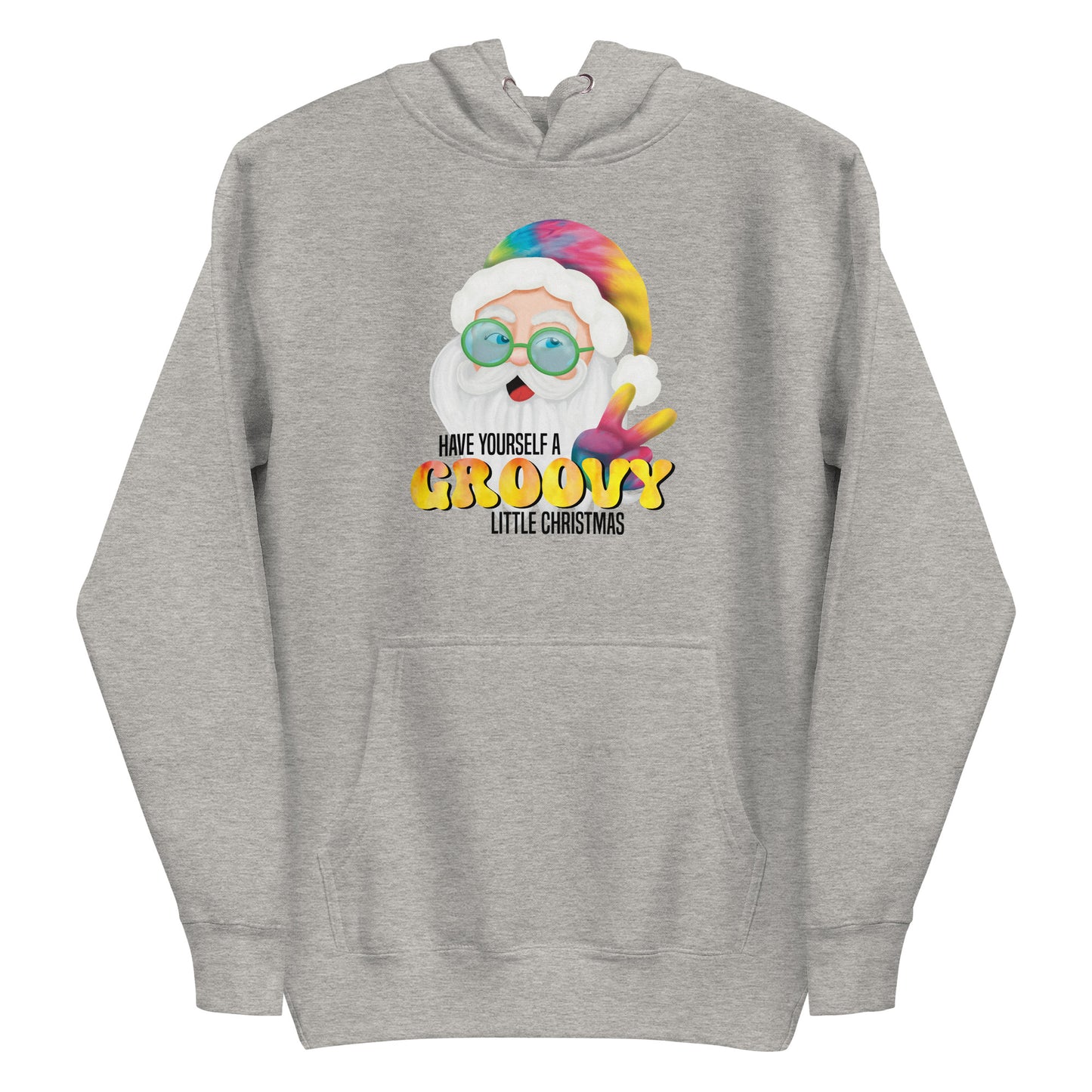 Christmas Hoodie - Have Yourself A Groovy Little Christmas Design - Women's Premium Hooded Sweatshirt  - 4 Colors Available - Hippie Tie Dyed Santa - Casual Hooded Sweatshirt