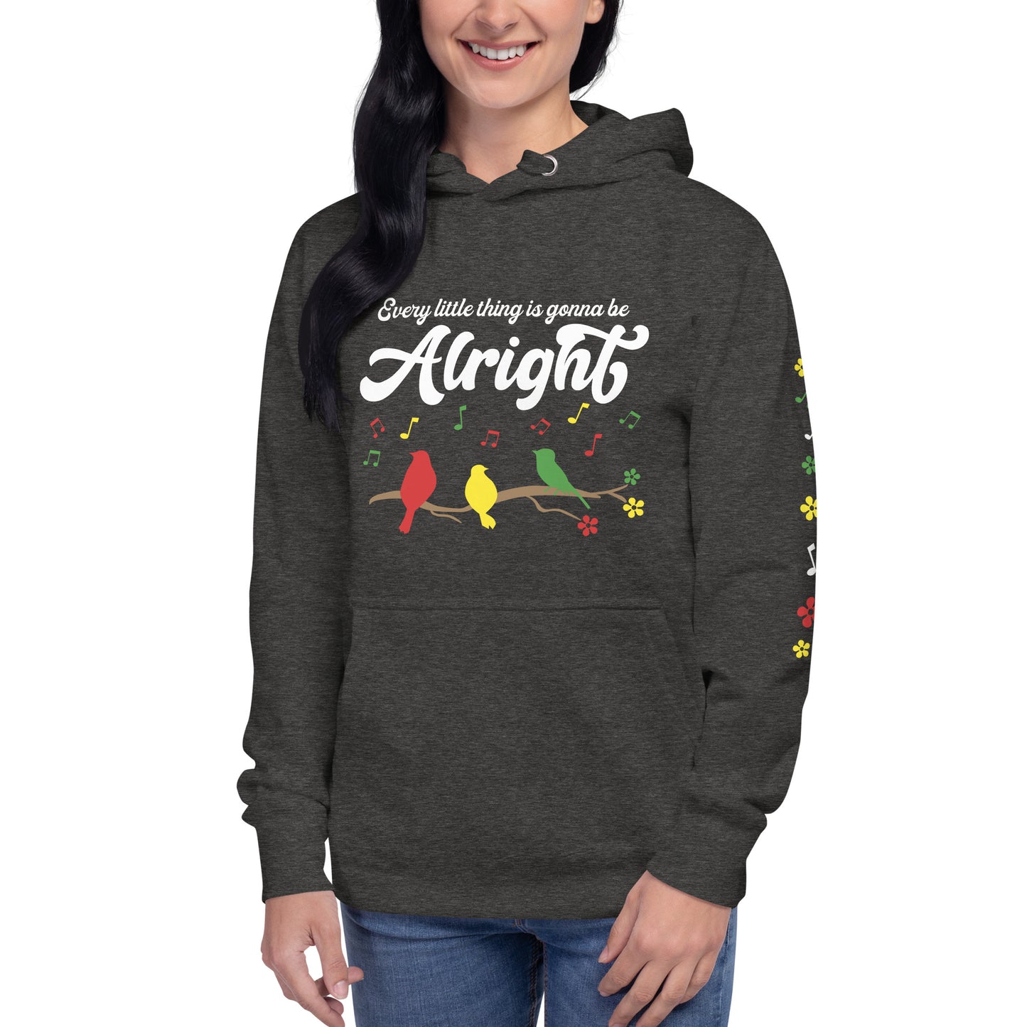 Women's Hoodie - Every Little Thing Is Gonna Be Alright Ladies Hooded Sweatshirt - Cute Graphic Hoodies - Plus Sizes