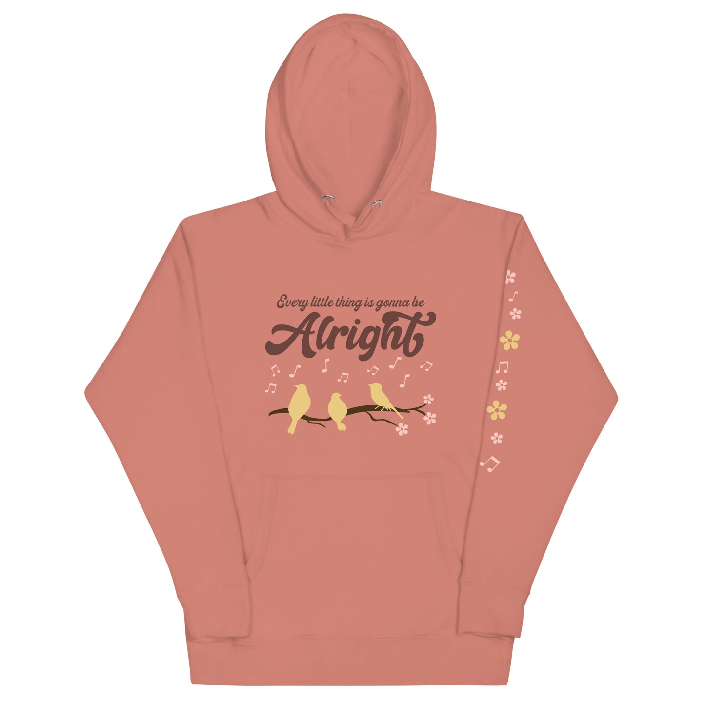 Women's Hoodie - Every Little Thing Is Gonna Be Alright Ladies Hooded Sweatshirt - Cute Graphic Hoodies - Plus Sizes