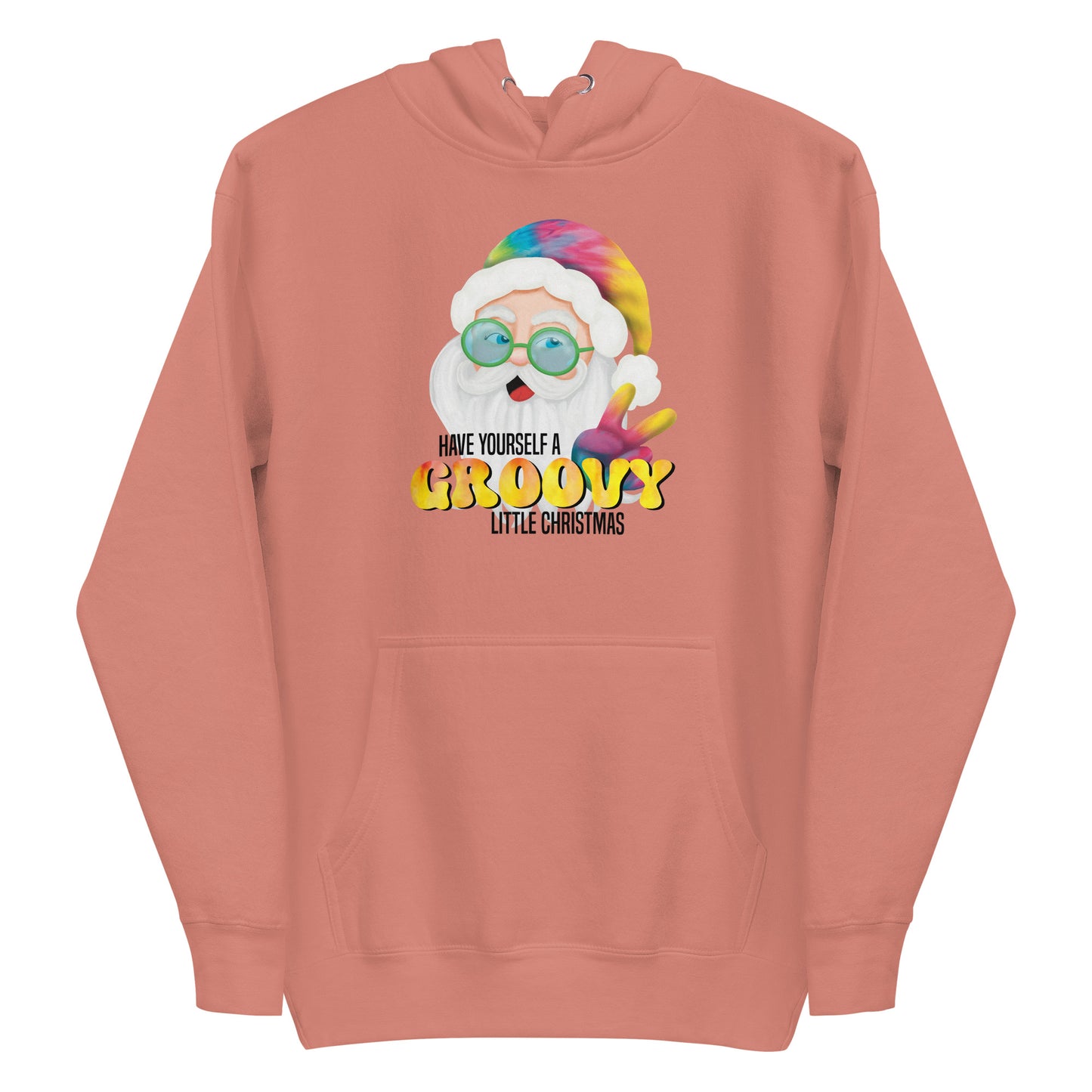 Christmas Hoodie - Have Yourself A Groovy Little Christmas Design - Women's Premium Hooded Sweatshirt  - 4 Colors Available - Hippie Tie Dyed Santa - Casual Hooded Sweatshirt