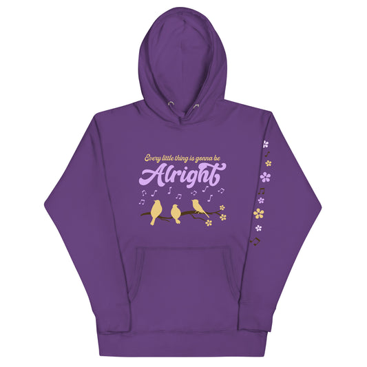 Women's Hoodie - Every Little Thing Is Gonna Be Alright Ladies Hooded Sweatshirt - Cute Graphic Hoodies - Plus Sizes