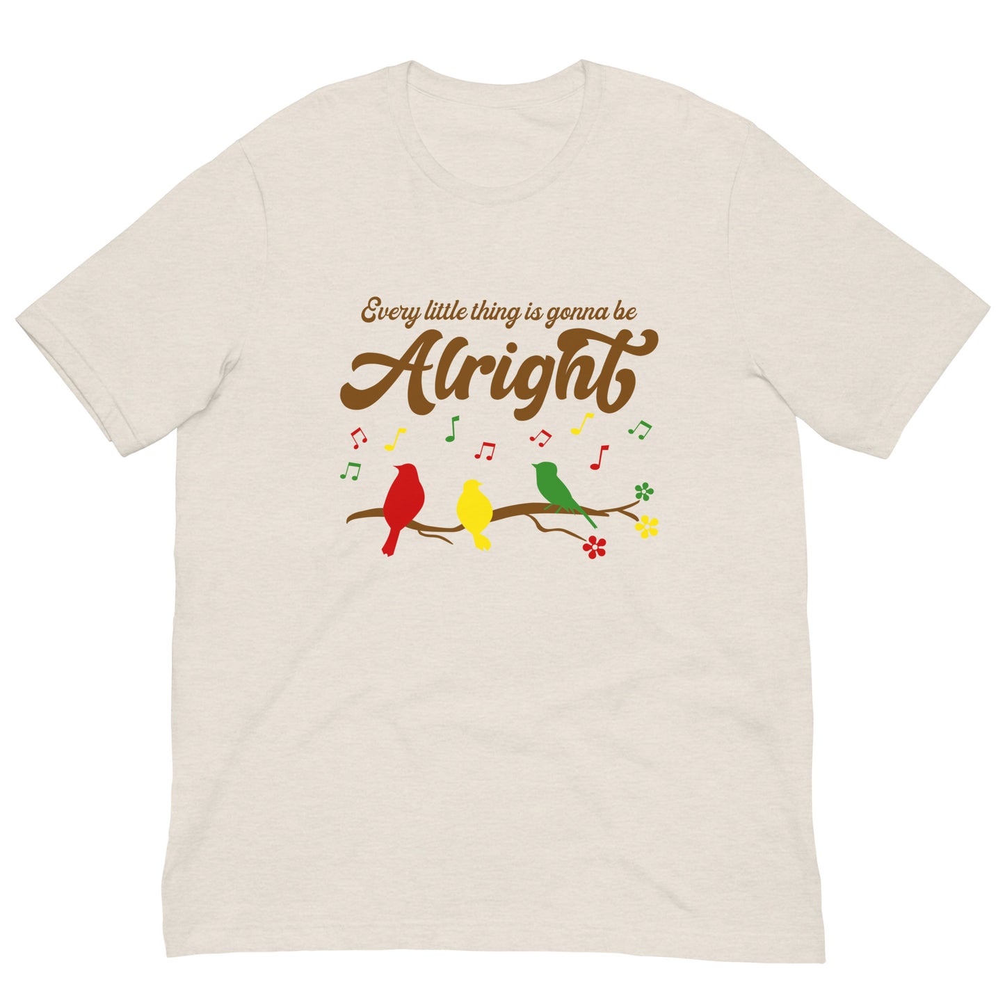 Women's Tee - Every Little Thing Is Gonna Be Alright T-Shirt  - Three Birds Singing Design - Ladies Hippie Boho Retro Short Sleeve Top