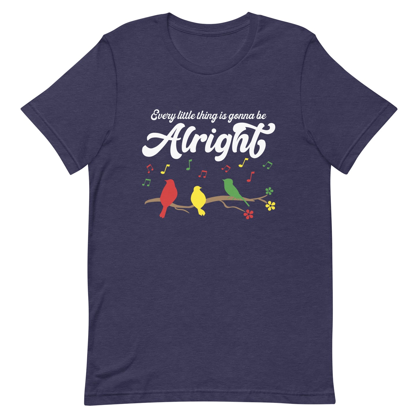 Women's Tee - Every Little Thing Is Gonna Be Alright T-Shirt  - Three Birds Singing Design - Ladies Hippie Boho Retro Short Sleeve Top