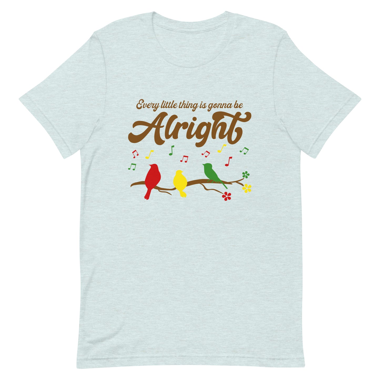 Women's Tee - Every Little Thing Is Gonna Be Alright T-Shirt  - Three Birds Singing Design - Ladies Hippie Boho Retro Short Sleeve Top