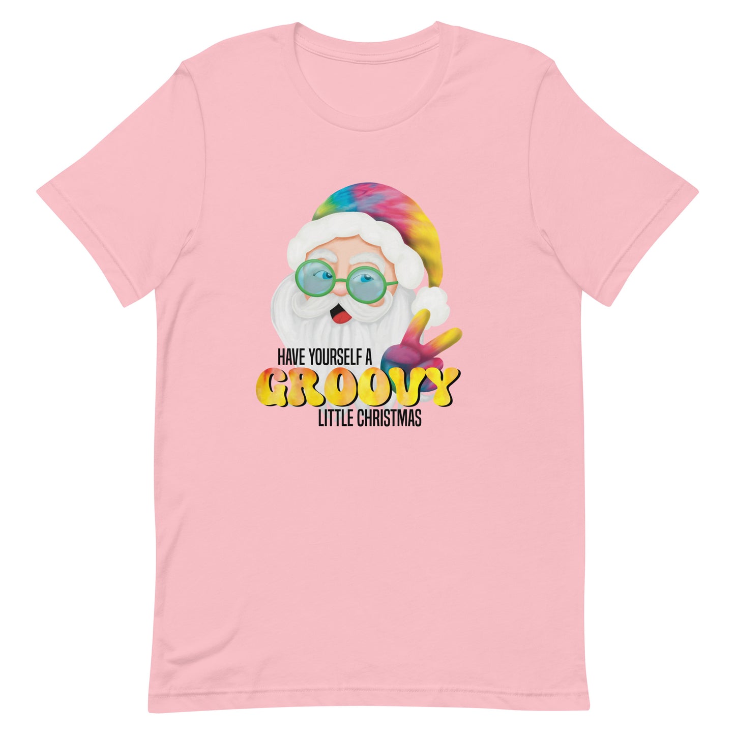 Christmas T-Shirt - Have Yourself A Groovy Little Christmas Design for Women - Funny Hippie Tie Dyed Santa Graphic Tee - Christmas Humor Unisex Short Sleeve Casual Shirt