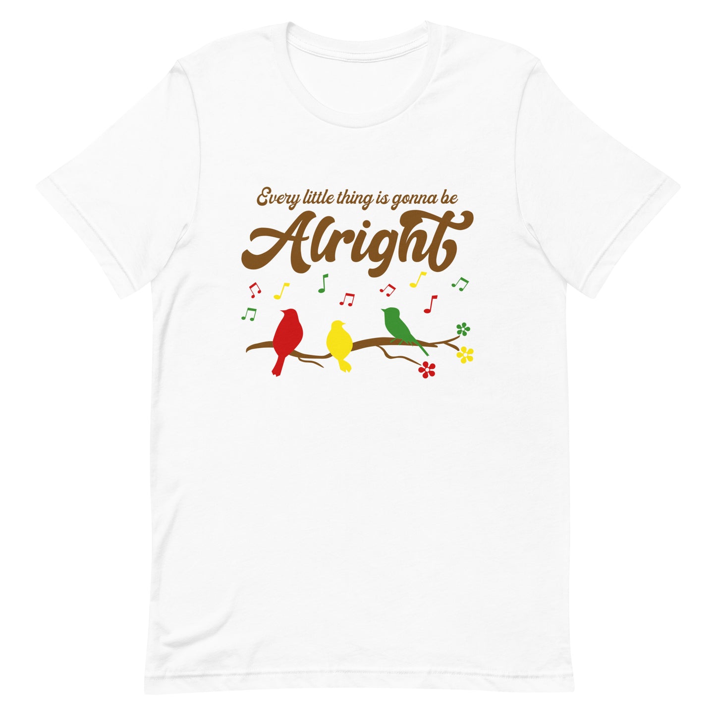 Women's Tee - Every Little Thing Is Gonna Be Alright T-Shirt  - Three Birds Singing Design - Ladies Hippie Boho Retro Short Sleeve Top