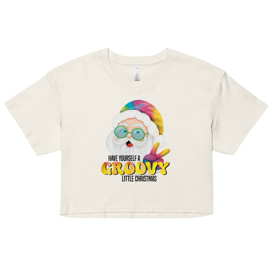 Christmas Women’s Crop Top - Have Yourself A Groovy Little Christmas - Funky Hippie Tie Dyed Santa Claus Design Ladies Cropped T-Shirt