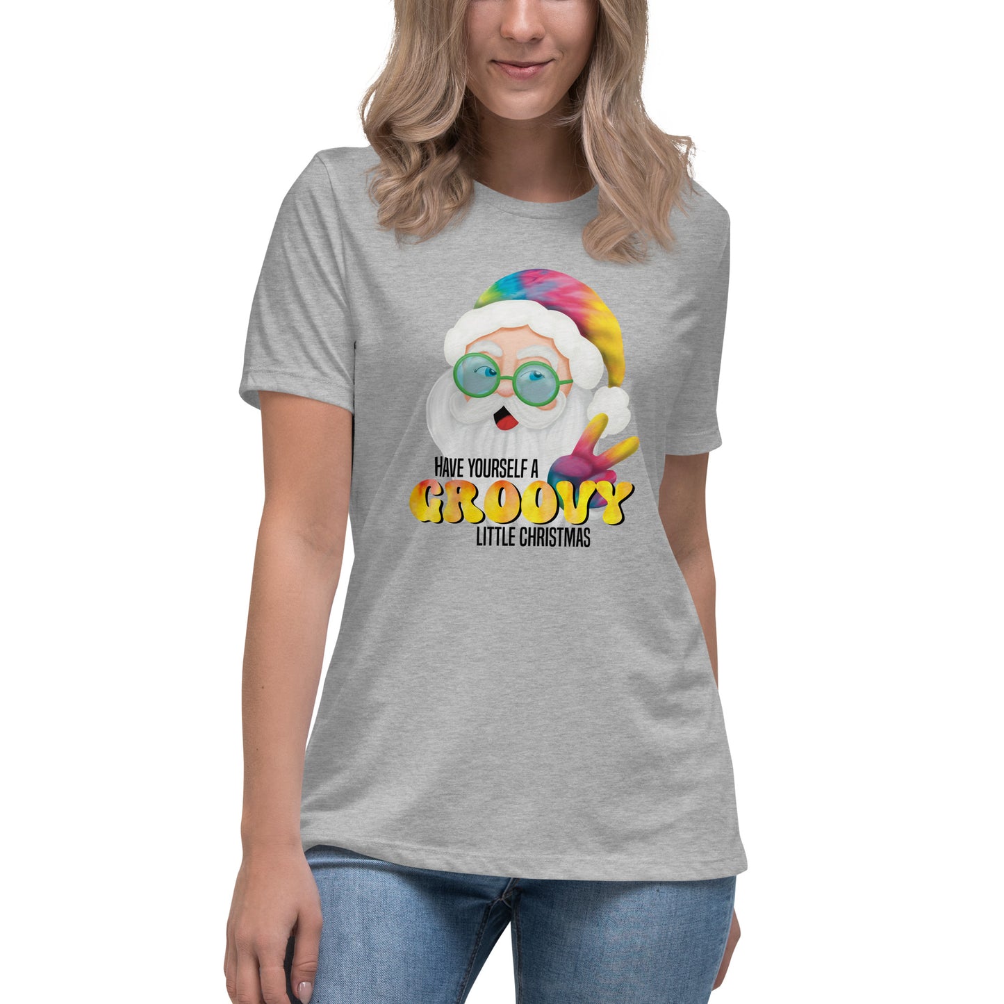 Christmas Women's Relaxed Fit T-Shirt - Have Yourself A Groovy Little Christmas - Groovy Hippie Tie Dyed Santa Design