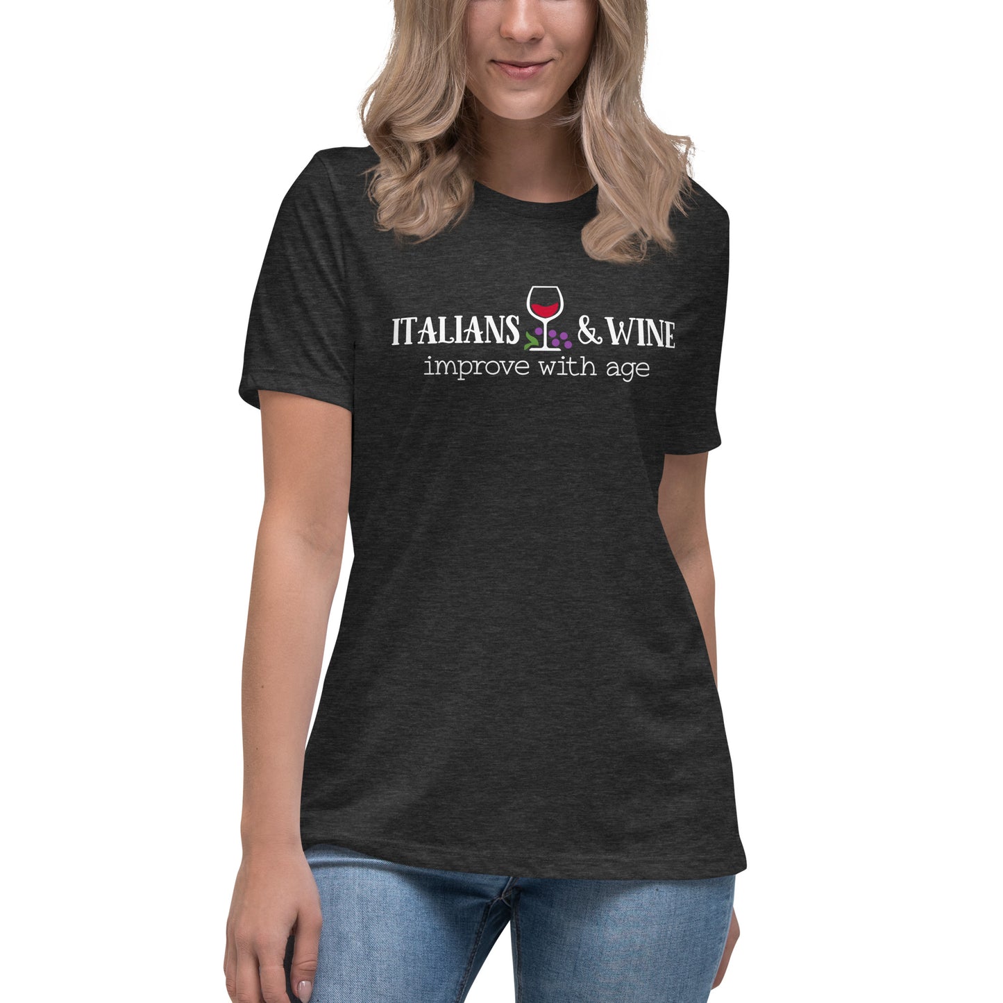 Italian Wine Humor Women's Relaxed Fit T-Shirt - Ladies Funny Short Sleeve Shirt