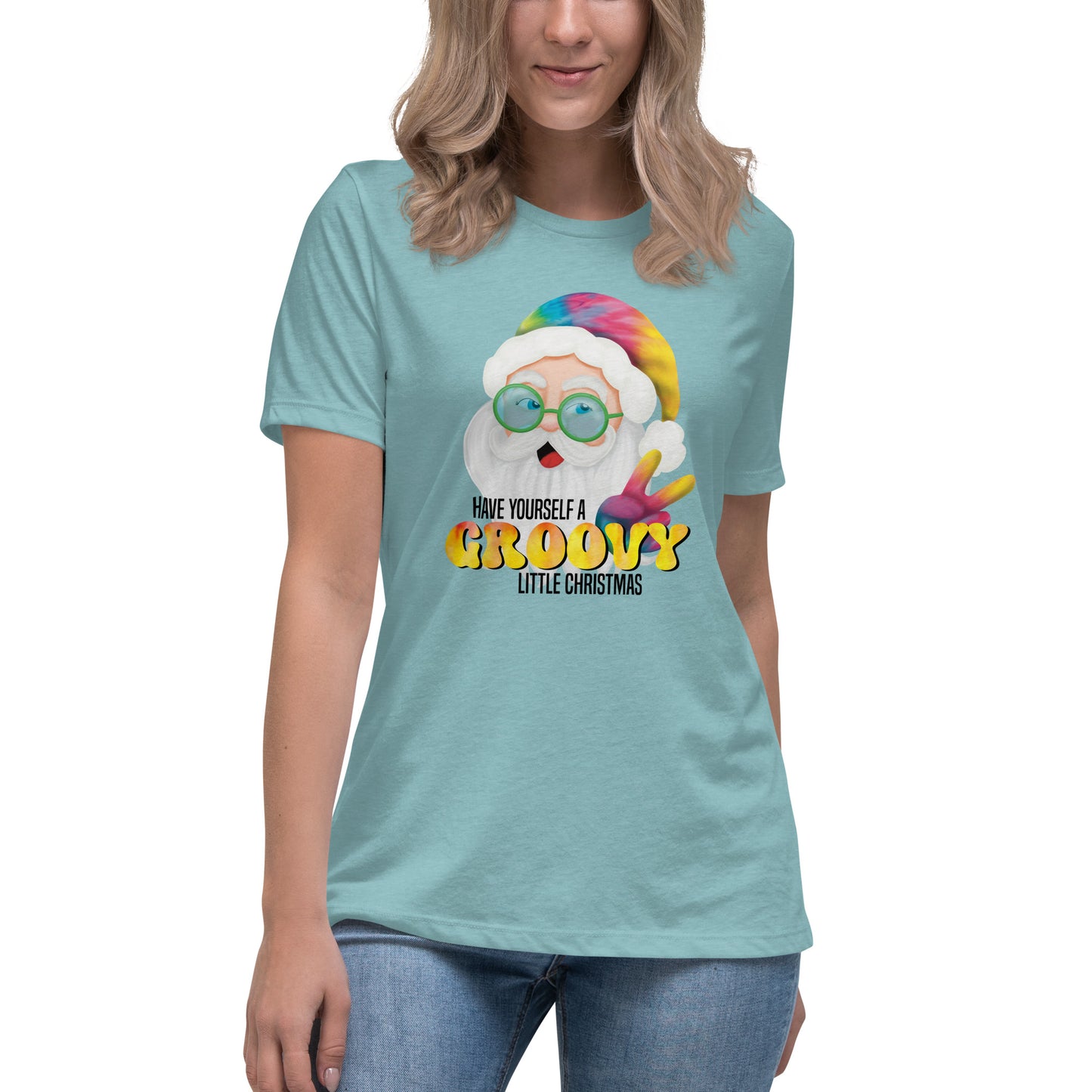 Christmas Women's Relaxed Fit T-Shirt - Have Yourself A Groovy Little Christmas - Groovy Hippie Tie Dyed Santa Design