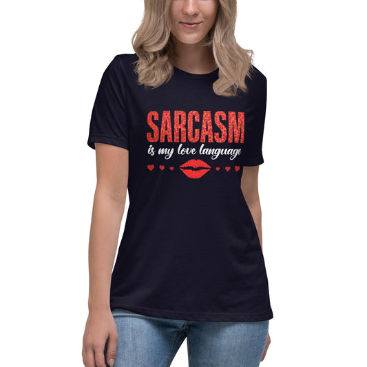 Women's Valentine's Day T Shirt - Sarcasm Is My Love Language Ladies Relaxed Fit Tee - Humorous Sarcastic Red Lips and Hearts Short Sleeve Shirt - Leopard Spots Valentine's Day Graphic Shirt